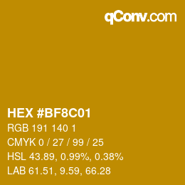 Color code: HEX #BF8C01 | qconv.com