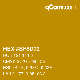 Color code: HEX #BF8D02 | qconv.com