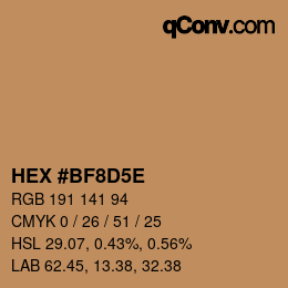 Farbcode: HEX #BF8D5E | qconv.com