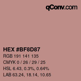 颜色代码: HEX #BF8D87 | qconv.com
