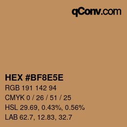 Color code: HEX #BF8E5E | qconv.com