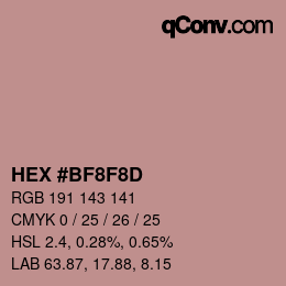 颜色代码: HEX #BF8F8D | qconv.com
