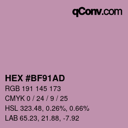 カラーコード: HEX #BF91AD | qconv.com