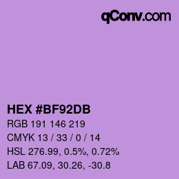 カラーコード: HEX #BF92DB | qconv.com