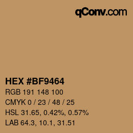 Farbcode: HEX #BF9464 | qconv.com
