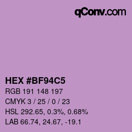 Color code: HEX #BF94C5 | qconv.com