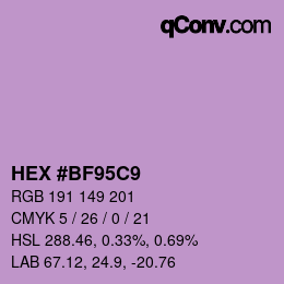 Farbcode: HEX #BF95C9 | qconv.com