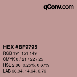 Code couleur: HEX #BF9795 | qconv.com