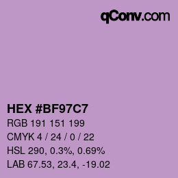 Color code: HEX #BF97C7 | qconv.com