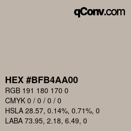 カラーコード: HEX #BFB4AA00 | qconv.com