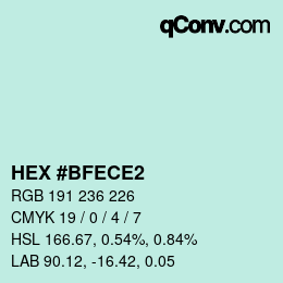 Color code: HEX #BFECE2 | qconv.com