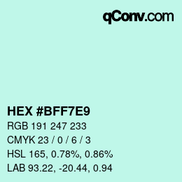 カラーコード: HEX #BFF7E9 | qconv.com