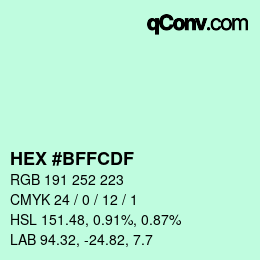 Color code: HEX #BFFCDF | qconv.com