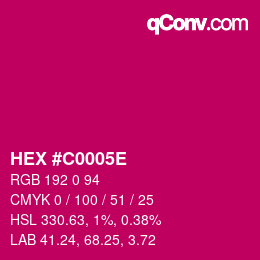 Farbcode: HEX #C0005E | qconv.com
