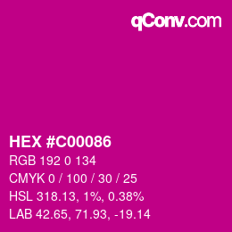カラーコード: HEX #C00086 | qconv.com