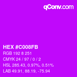 カラーコード: HEX #C008FB | qconv.com