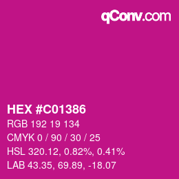 カラーコード: HEX #C01386 | qconv.com