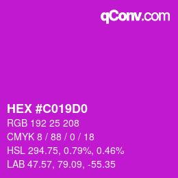 カラーコード: HEX #C019D0 | qconv.com
