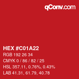 カラーコード: HEX #C01A22 | qconv.com