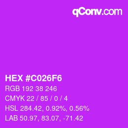 カラーコード: HEX #C026F6 | qconv.com