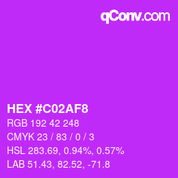 Color code: HEX #C02AF8 | qconv.com