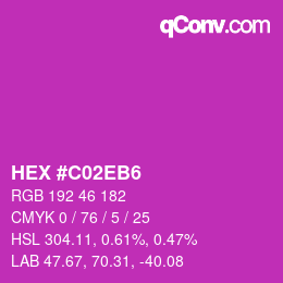 Farbcode: HEX #C02EB6 | qconv.com