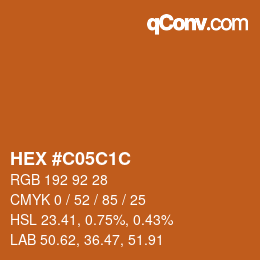 カラーコード: HEX #C05C1C | qconv.com