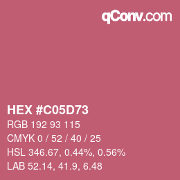 カラーコード: HEX #C05D73 | qconv.com