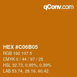 カラーコード: HEX #C06B05 | qconv.com