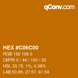 カラーコード: HEX #C06C00 | qconv.com