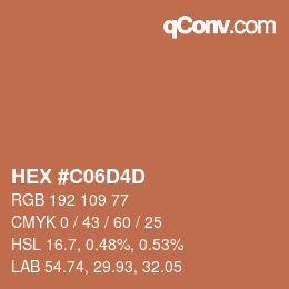 カラーコード: HEX #C06D4D | qconv.com