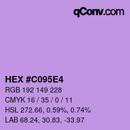 カラーコード: HEX #C095E4 | qconv.com
