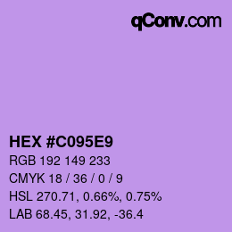 カラーコード: HEX #C095E9 | qconv.com