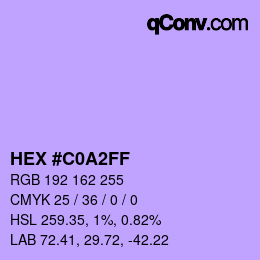 カラーコード: HEX #C0A2FF | qconv.com