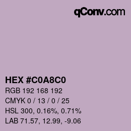 Código de color: HEX #C0A8C0 | qconv.com