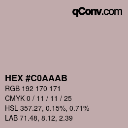 カラーコード: HEX #C0AAAB | qconv.com