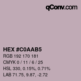 Color code: HEX #C0AAB5 | qconv.com