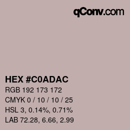 Color code: HEX #C0ADAC | qconv.com