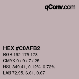 Código de color: HEX #C0AFB2 | qconv.com