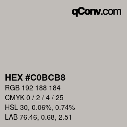 Color code: HEX #C0BCB8 | qconv.com