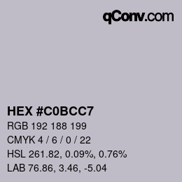 Color code: HEX #C0BCC7 | qconv.com