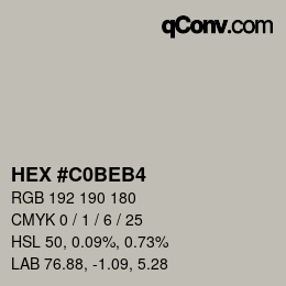 Color code: HEX #C0BEB4 | qconv.com