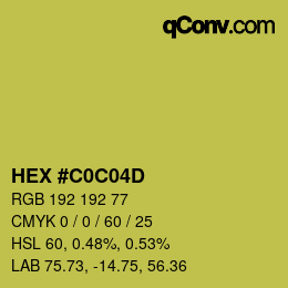 Color code: HEX #C0C04D | qconv.com