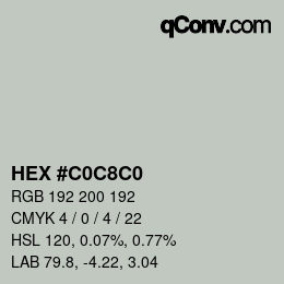 Color code: HEX #C0C8C0 | qconv.com