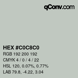 カラーコード: HEX #C0C8C0 | qconv.com