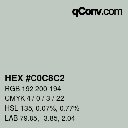 Color code: HEX #C0C8C2 | qconv.com