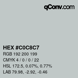カラーコード: HEX #C0C8C7 | qconv.com