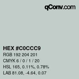 Color code: HEX #C0CCC9 | qconv.com