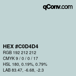 カラーコード: HEX #C0D4D4 | qconv.com