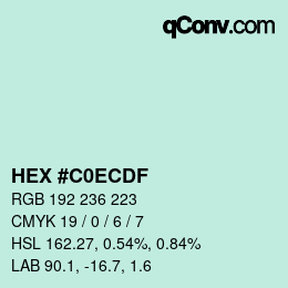 カラーコード: HEX #C0ECDF | qconv.com
